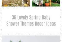 36 Lovely Spring Baby Shower Themes Decor Ideas