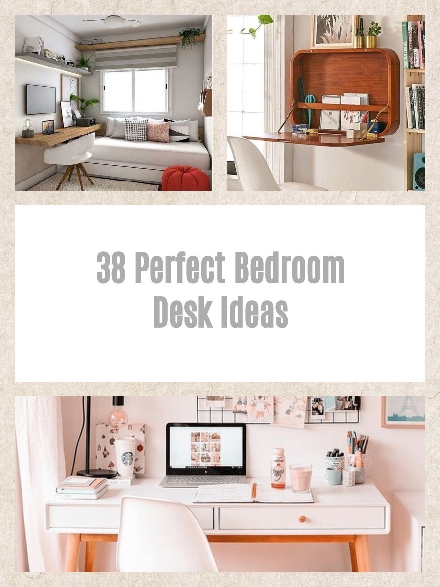 38 Perfect Bedroom Desk Ideas