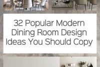 32 Popular Modern Dining Room Design Ideas You Should Copy