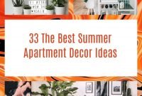 33 The Best Summer Apartment Decor Ideas