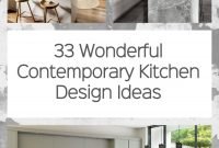 33 Wonderful Contemporary Kitchen Design Ideas