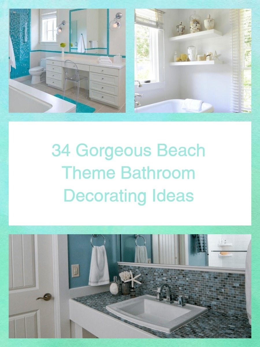 34 Gorgeous Beach Theme Bathroom Decorating Ideas