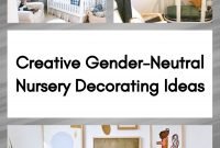 Creative Gender Neutral Nursery Decorating Ideas