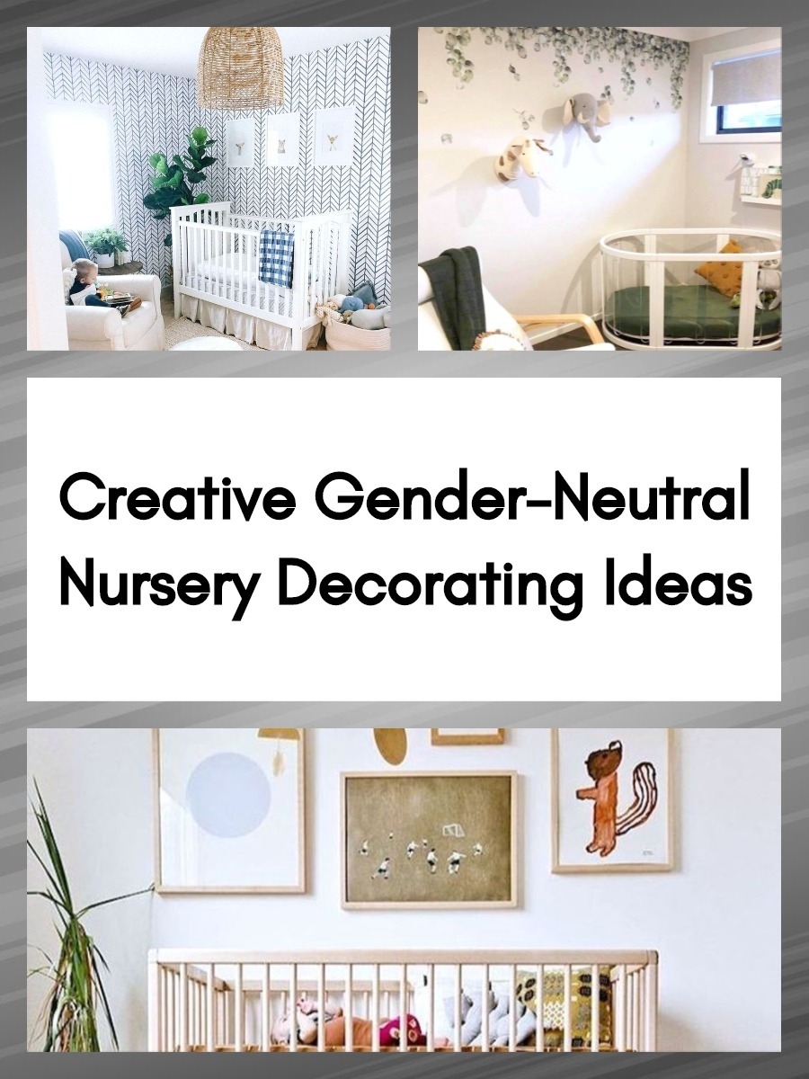 Creative Gender Neutral Nursery Decorating Ideas