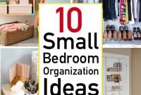 Small Bedroom Organization