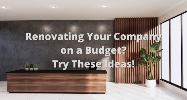 Renovating Your Company On A Budget Try These Ideas!
