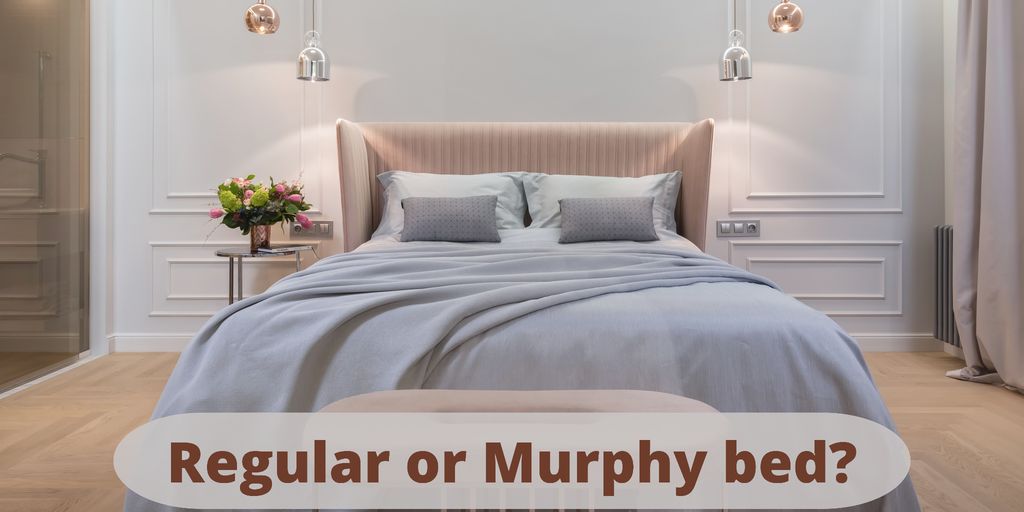 Pros And Cons Of A Murphy Bed Vs A Regular Bed