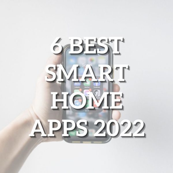 Best Smart Home Apps