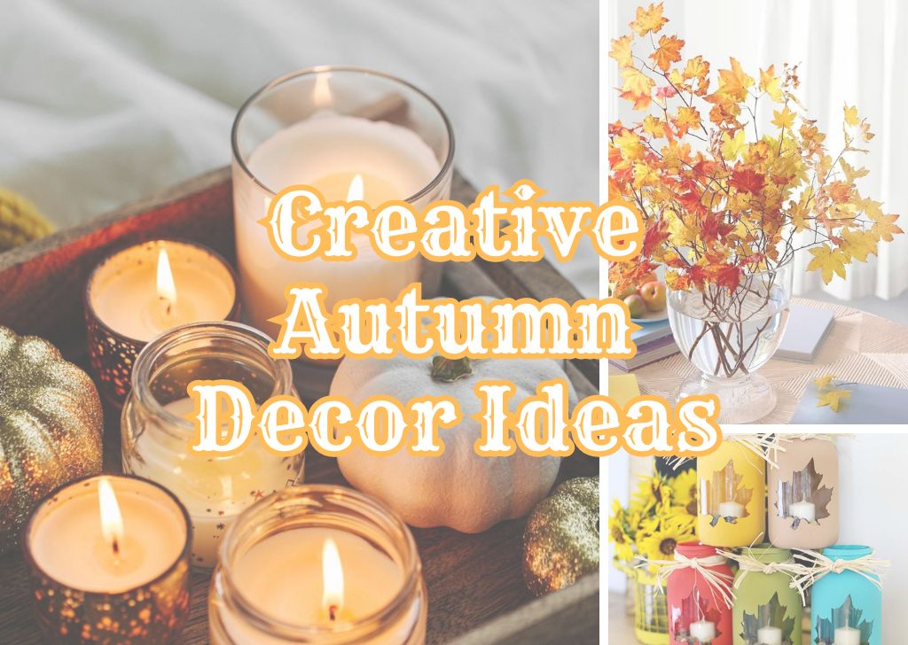 Creative Autumn Decor Ideas